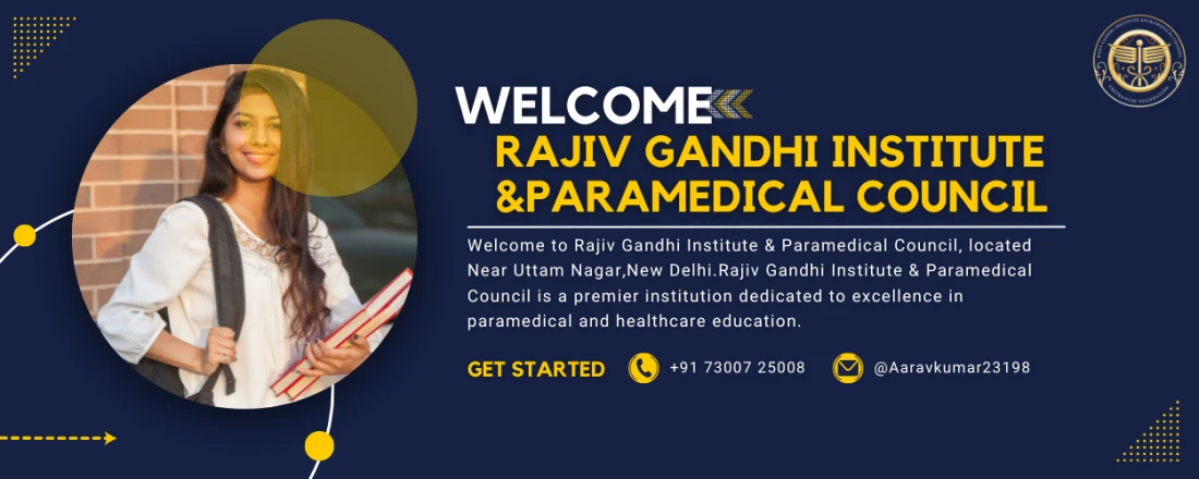 Rajiv Gandhi Insititute & Paramedical Council Slider