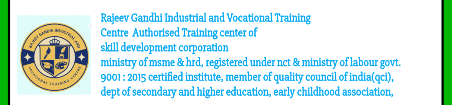 Rajeev Gandhi Industrial and Vocational Training Centre